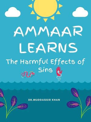 cover image of Ammaar Learns the Harmful Effects of Sins
